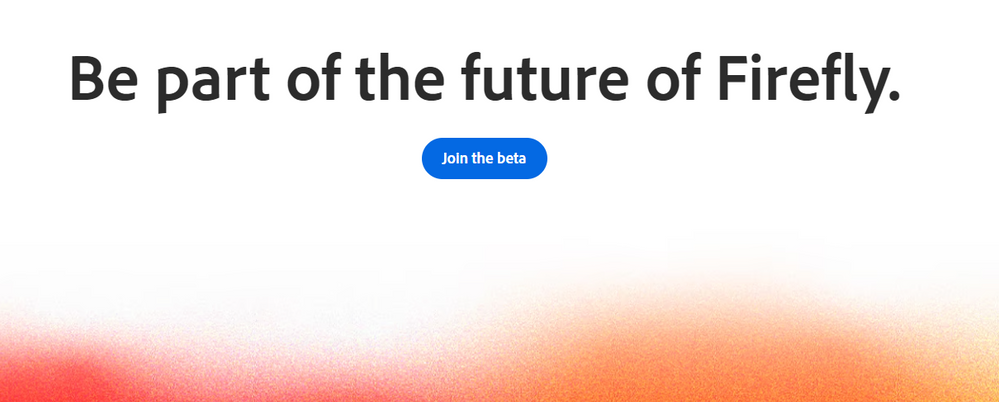 Adobe firefly - Be part of the future